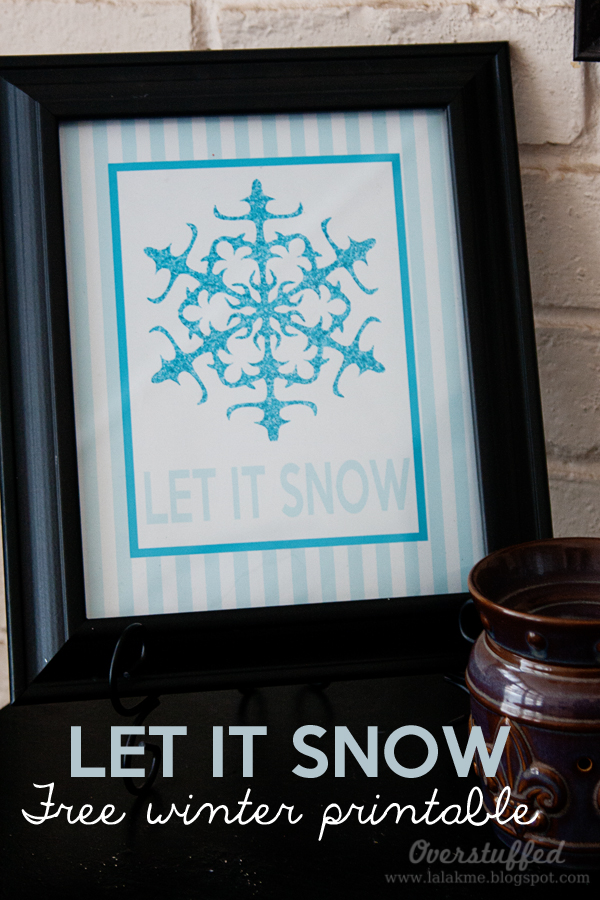 FREE “Let It Snow” Printable!