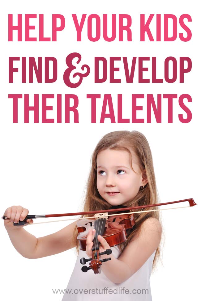 Everybody has talents—they just don't always know it yet! This includes your children. Help them find and develop their own unique talents by remembering these five strategies.