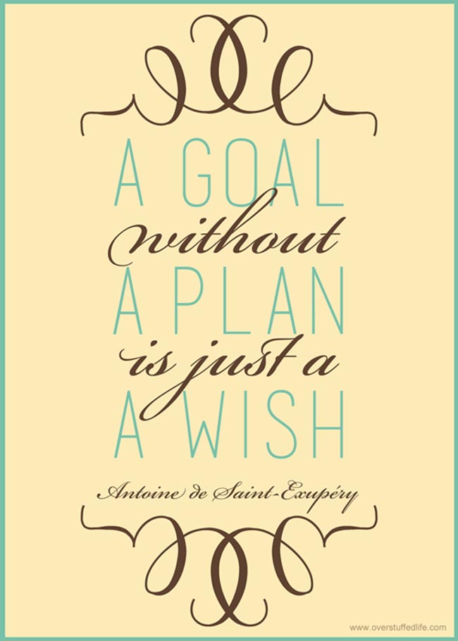 A Goal Without a Plan is Just a Wish