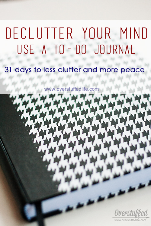 to-do journal | to do list | bullet journal | mind organization | get more done | planner | declutter mind | declutter schedule