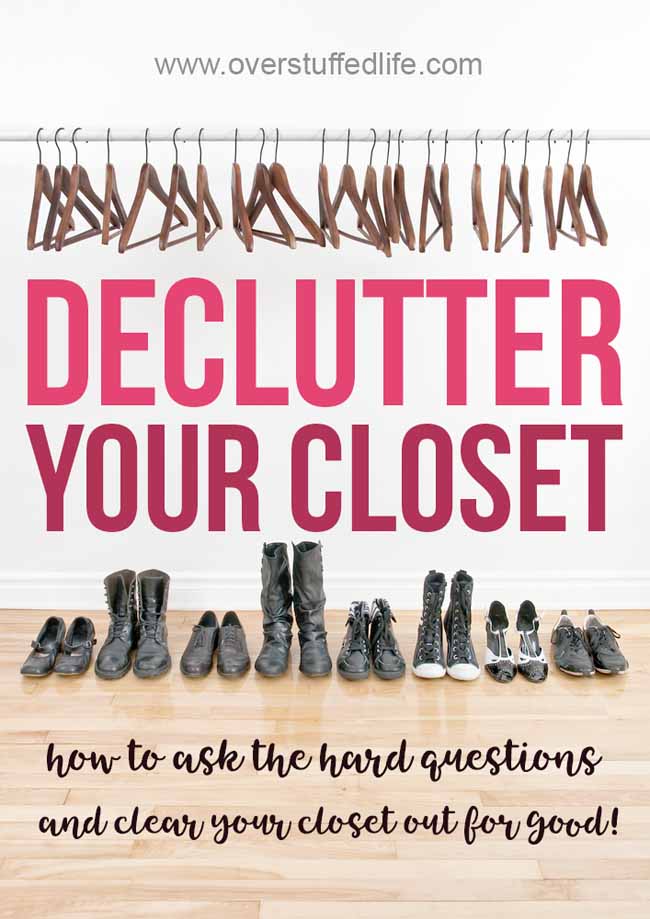 Declutter your closet for once and for all. A list of hard questions to ask about every clothing item and pair of shoes will help you decide whether or not you should keep or donate. Have a beautiful organized closet once you get rid of the clutter!