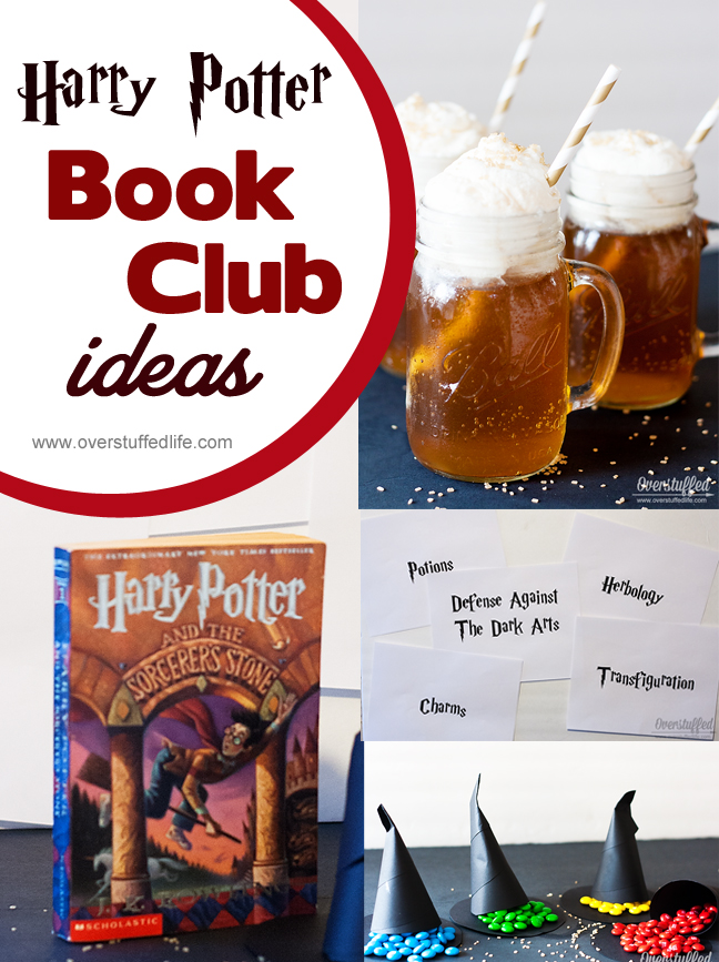 Some easy and fun ideas for hosting a Harry Potter book club discussion. #overstuffedlife