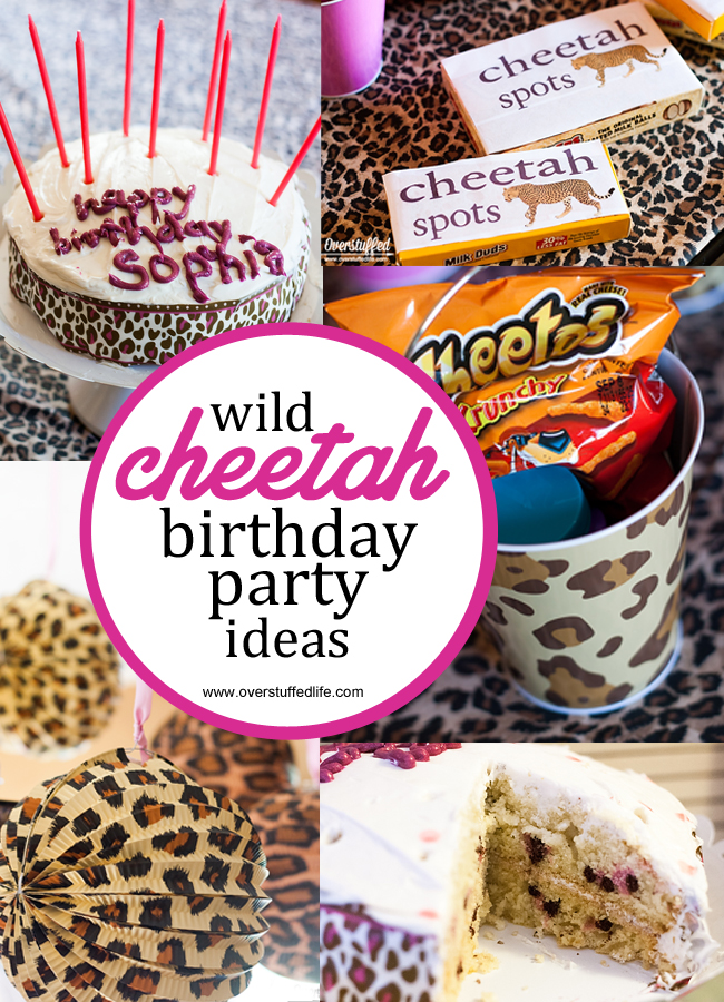Cheetah birthday party ideas: Great ideas for cheetah themed invitations, party decorations, cake, party favors, and fun cheetah games to play. #overstuffedlife
