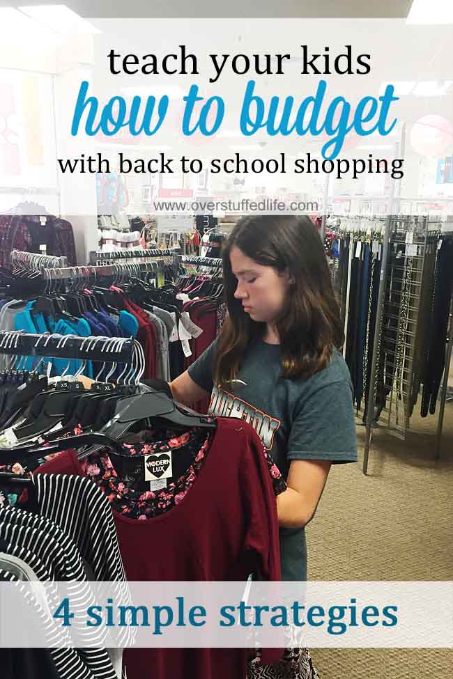You have to do back-to-school clothes shopping anyway, why not use it as an opportunity to teach your kids about sticking to a budget? #overstuffedlife