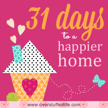 31%2BDays%2Bto%2Ba%2BHappier%2BHome.jpg