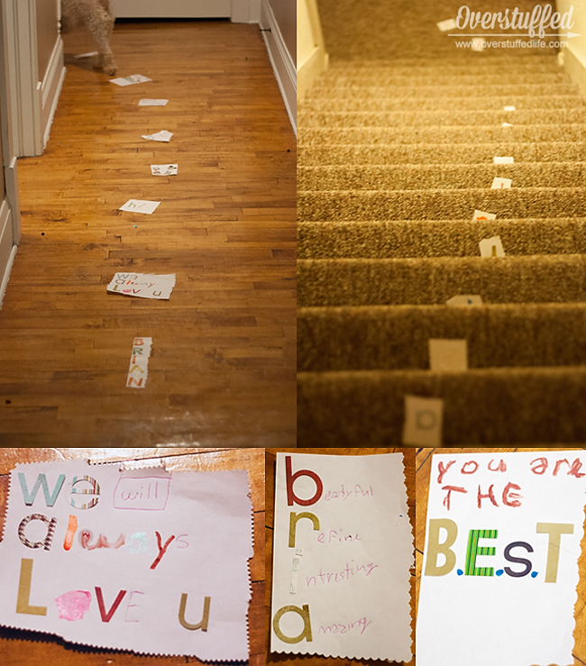 Make a birthday trail of love notes all through the house!