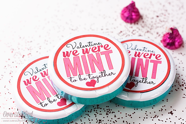 Using the round Ice Breakers mint containers, make this cute Valentine's Day gift for anyone you're "mint" to be with! Free printable download. #overstuffedlife