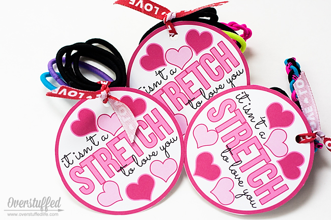 Give your Valentine some hair ties and pair them with this adorable Valentine's Day printable: It isn't a STRETCH to love you. #overstuffedlife