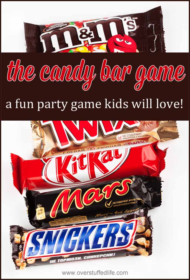 The candy bar game—a super simple party game that will provide a ton of fun for all ages! #overstuffedlife