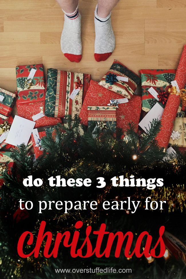 Don't wait to start preparing for Christmas. Lessen your December stress by doing these 3 things before Halloween.