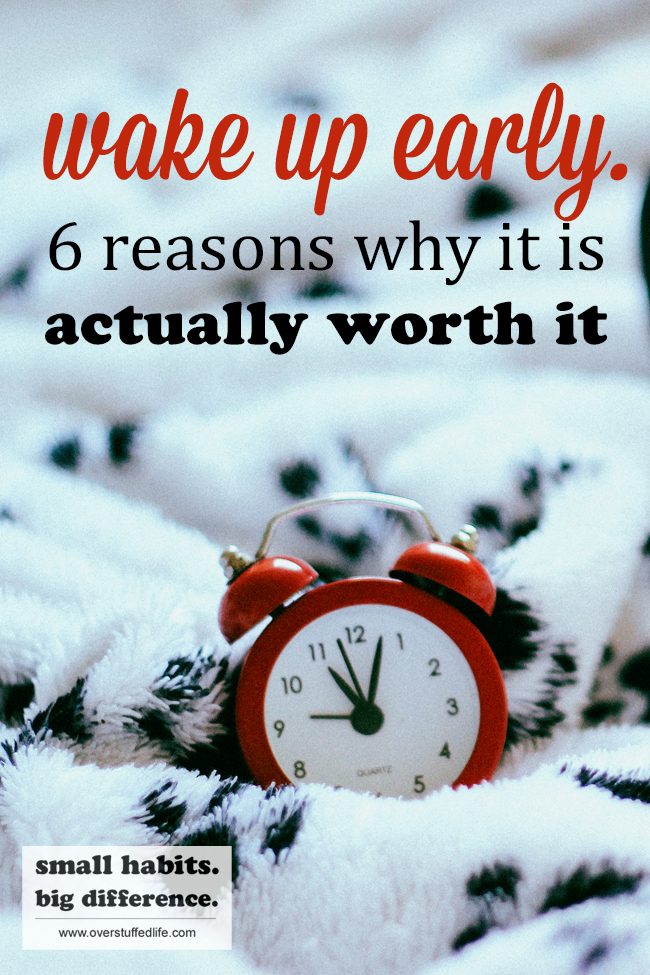Even if you hate waking up early you should make it a habit. Lots of wonderful things happen when you are getting up early—here are 6 really good reasons why it's worth it!