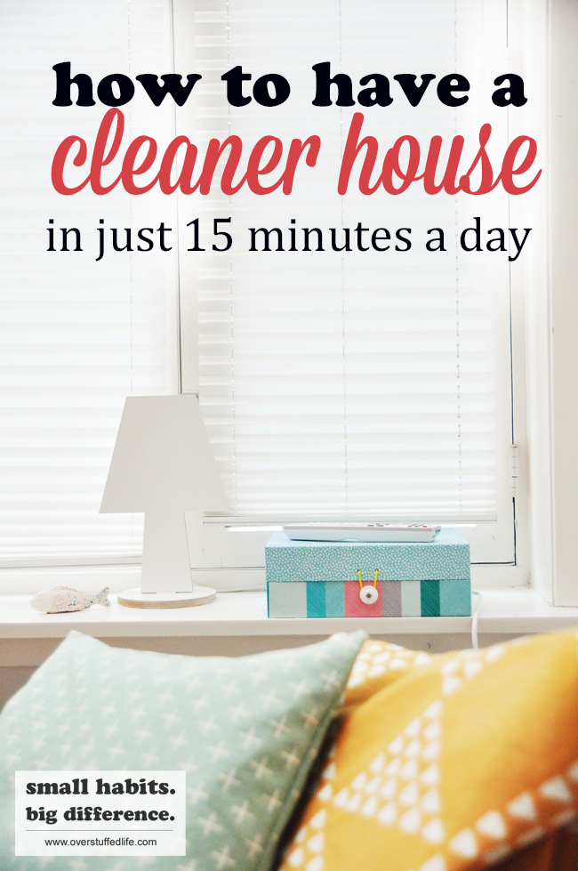 Clean your house in 15 minutes a day. Seriously. » 🙌 House