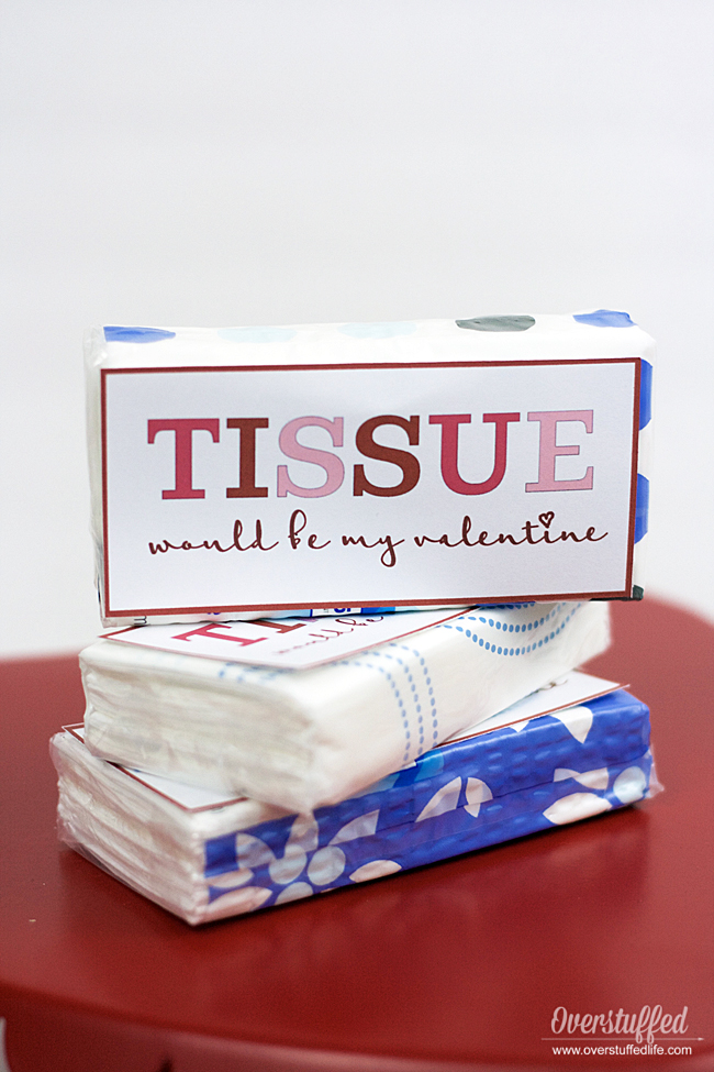 Valentine's Day printable | Tissue | Tissue would be my Valentine | printable valentine idea for kids and teenagers | classroom valentine gift