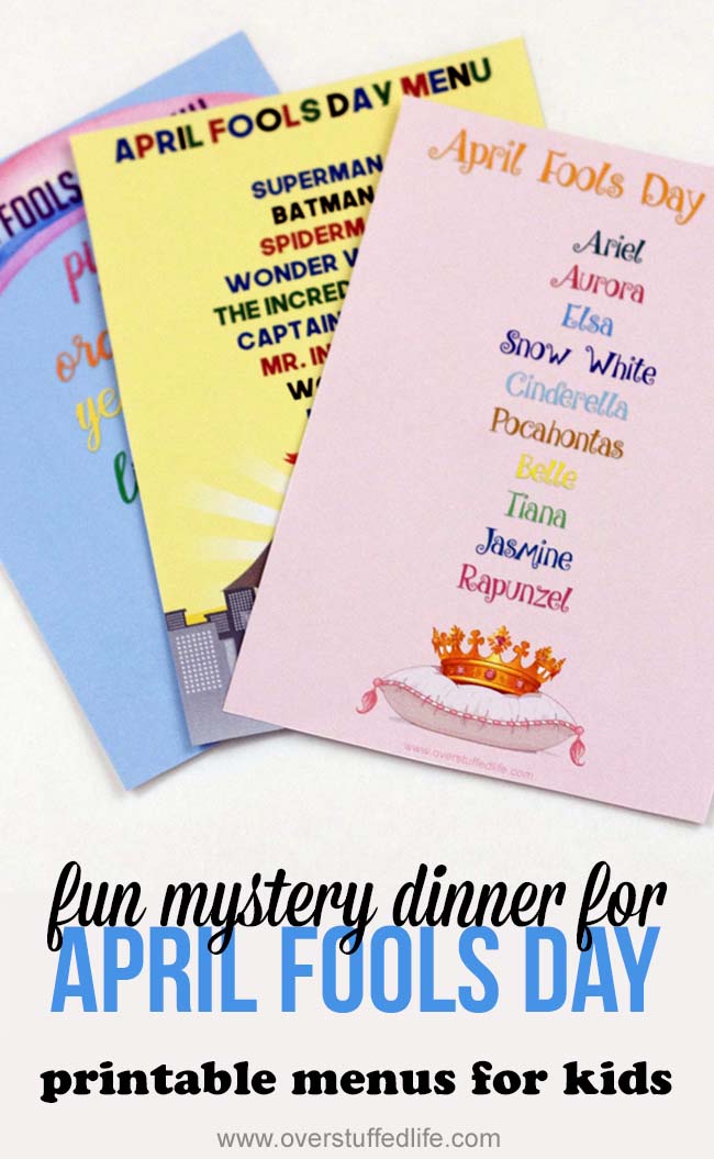 April Fools Day idea for kids | mystery dinner menu | free printable | April Fools joke | prank dinner for April Fool | pranks for kids | ideas for April Fools Day | crazy dinner | surprise menu