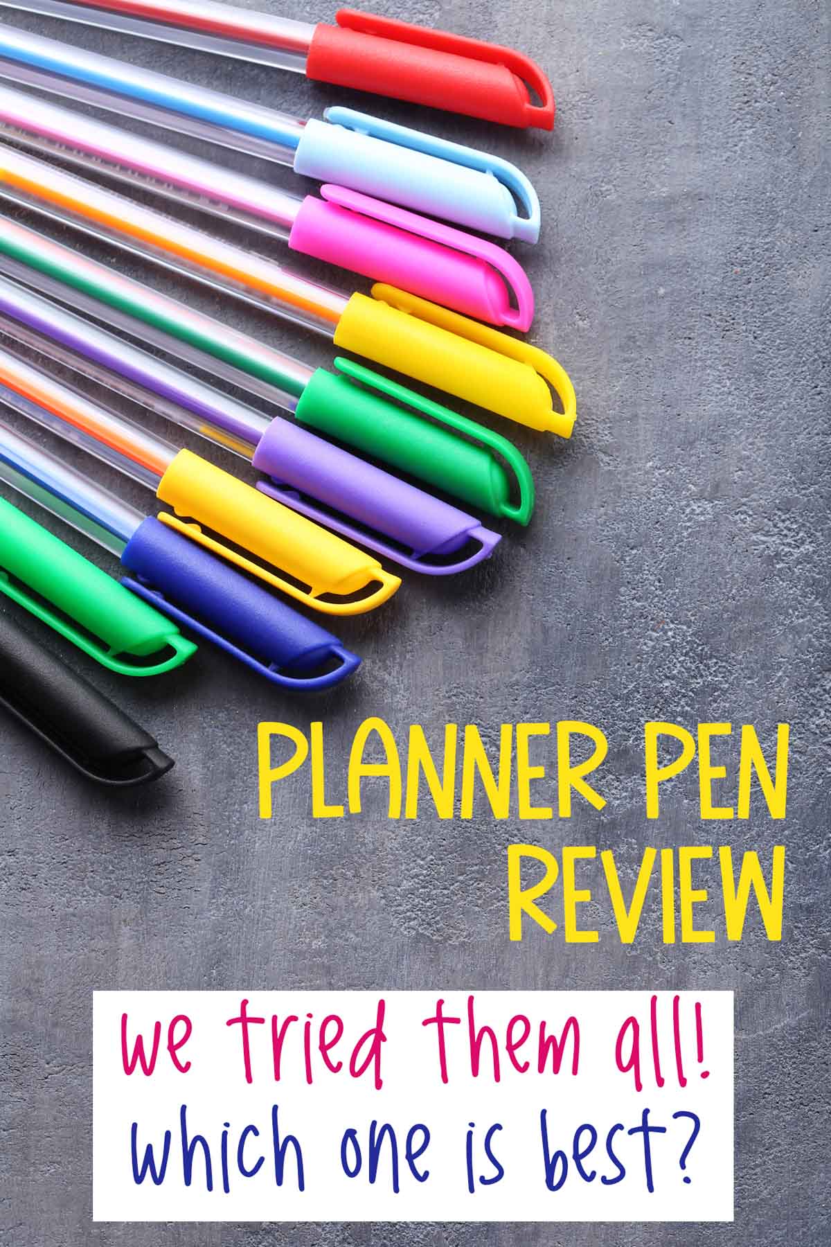 Best Planner Pens - Carrie Elle