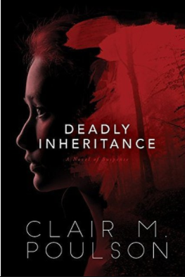 Book review—Deadly Inheritance by Clair M. Poulson