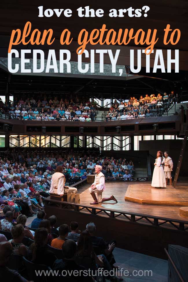 Travel to Cedar City, Utah | Utah Shakespeare Festival | Things to do in Cedar City | Family travel ideas