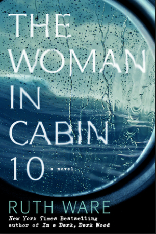 Book Review of The Woman in Cabin 10 by Ruth Ware