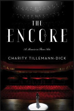 Book review of The Encore by Charity Tillemann-Dick