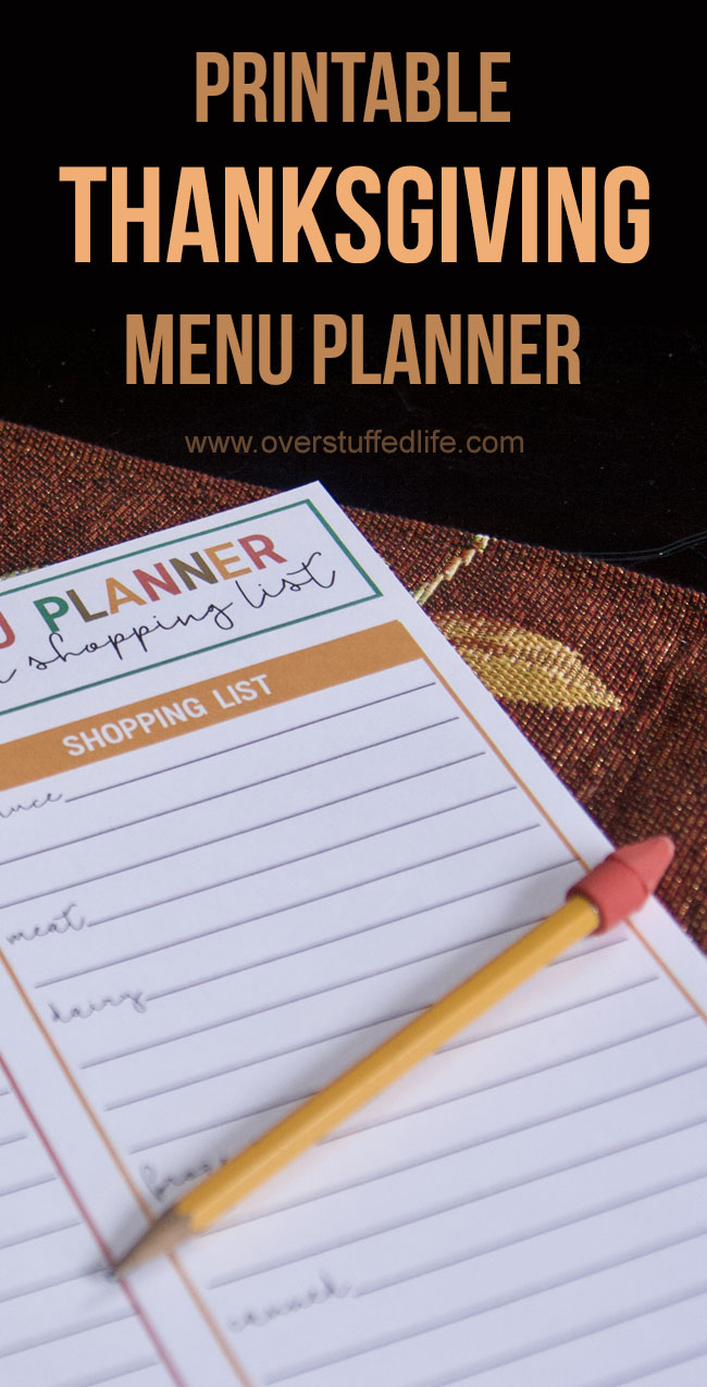 Use this Thanksgiving menu planner and shopping list to keep your Thanksgiving Dinner planning organized