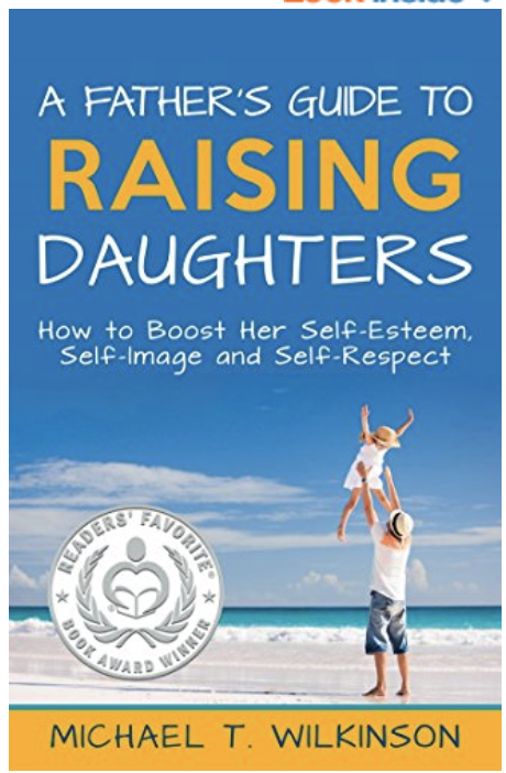 Best Parenting Books for Raising Girls—A Father's Guide to Raising Daughters