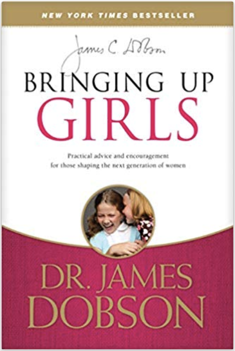 Top Parenting Books—Bringing Up Girls by James Dobson
