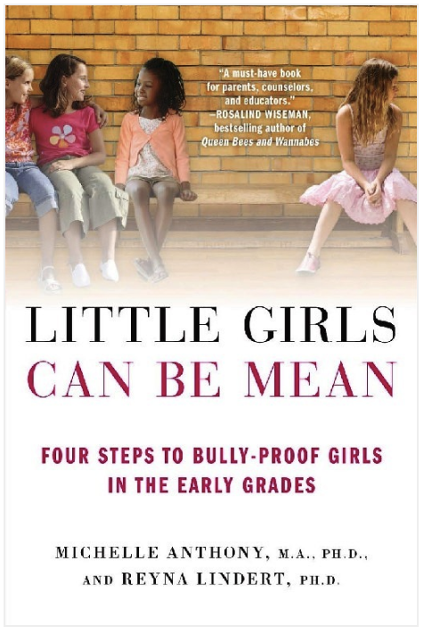 Top 15 Parenting Books for Raising Girls: Little Girls Can Be Mean