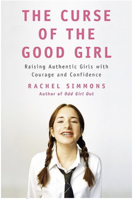 Top 15 Parenting books for Raising Girls: The Curse of the Good Girl